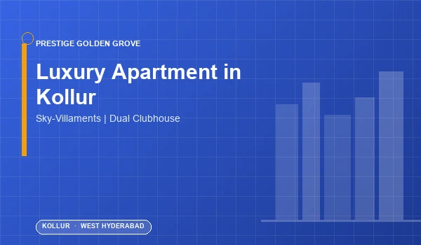 Luxury Apartment in Kollur — Prestige Golden Grove Luxury Apartment in Kollur — Prestige Golden Grove