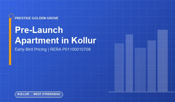 Pre-Launch Apartment in Kollur — Prestige Golden Grove Pre-Launch Apartment in Kollur — Prestige Golden Grove